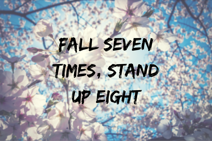 fall seven times stand up eight